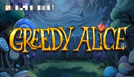 Greedy Alice